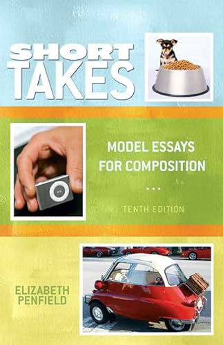 9780205725472: Short Takes: Model Essays for Composition