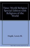 Imagen de archivo de TIME: World Religion Special Edition with Religions of the World (11th Edition) a la venta por Iridium_Books