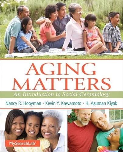 Beispielbild fr Aging Matters: An Introduction to Social Gerontology zum Verkauf von HPB-Red