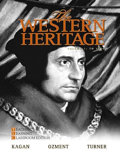 Stock image for The Western Heritage, 1300-1815 for sale by Better World Books