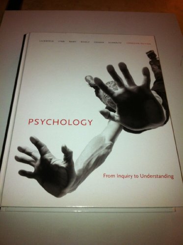 Beispielbild fr Psychology : From Inquiry to Understanding, First Canadian Edition zum Verkauf von Better World Books