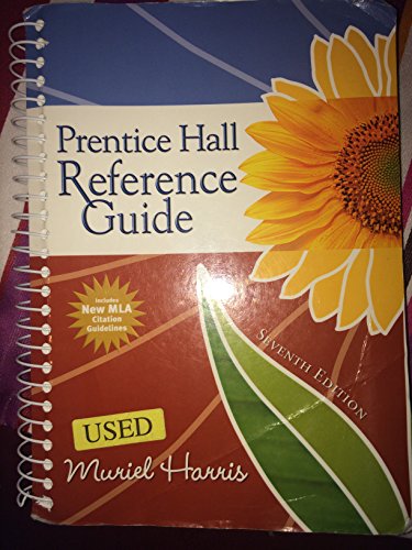 Prentice Hall Reference Guide: Includes New MLA Citation Guidelines (9780205735617) by Harris, Muriel G.