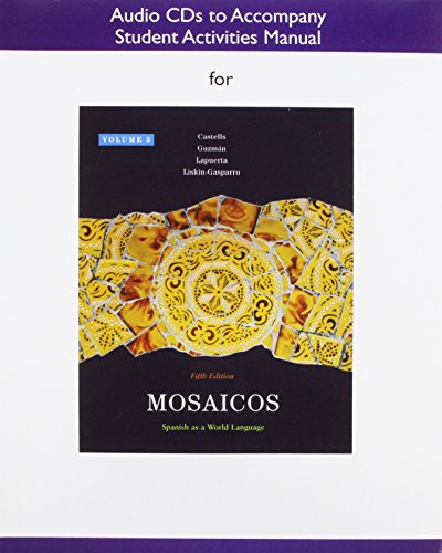 Mosaicos (Spanish Edition) (9780205736263) by Castells, Matilde Olivella; Guzman, Elizabeth E.; Lapuerta, Paloma; Liskin-Gasparro, Judith E.