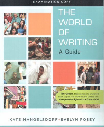 9780205737338: The World of Writing A Guide Examination copy