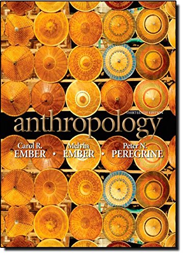 Beispielbild fr Anthropology (13th Edition) zum Verkauf von BooksRun