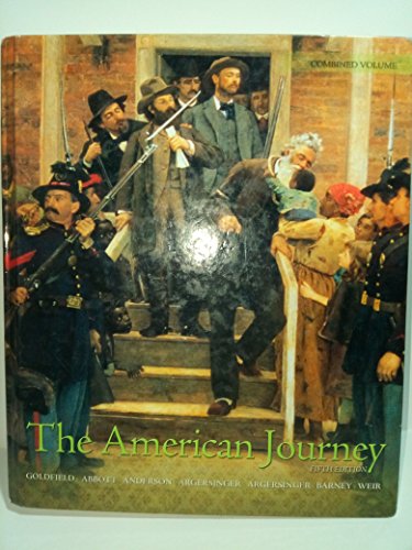 9780205739141: The American Journey: A History of the United states, Combined Volume