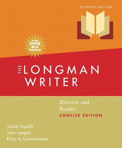 Beispielbild fr Longman Writer, The, Concise Edition, MLA Update Edition: Rhetoric and Reader (7th Edition) zum Verkauf von HPB-Red