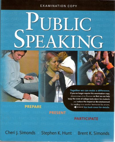 9780205740123: Public Speaking: Prepare, Present, Participate - Examination Copy