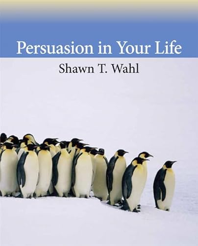 Stock image for Persuasion in Your Life for sale by Better World Books