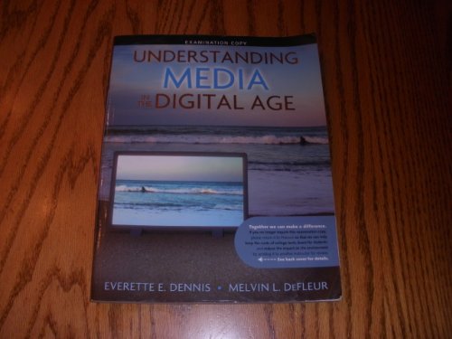 Stock image for Understanding Media in the Digital Age- Examination Copy for sale by PAPER CAVALIER US