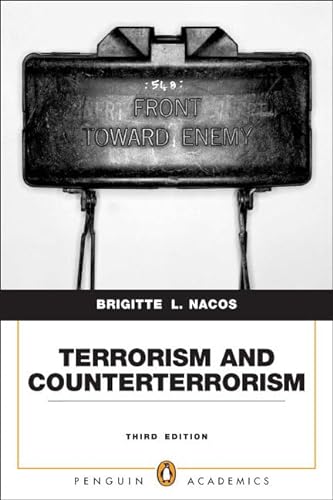 Stock image for Terrorism and Counterterrorism : Understanding Threats and Responses in the Post 9/11 World for sale by Better World Books