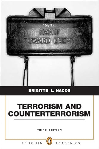 9780205743278: Terrorism and Counterterrorism: Understanding Threats and Responses in the Post-9/11 World