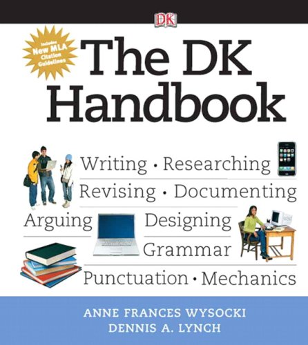 Imagen de archivo de The DK Handbook:Writing, Researching, Revising, Documenting.: Includes MLA Update Guides 2009 a la venta por a2zbooks