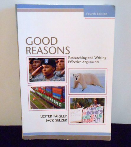 9780205743353: Good Reasons: Researching and Writing Effective Arguments, MLA Update