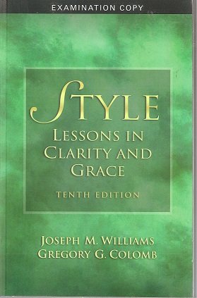 Stock image for Style: Lessons in Clarity and Grace for sale by ThriftBooks-Dallas