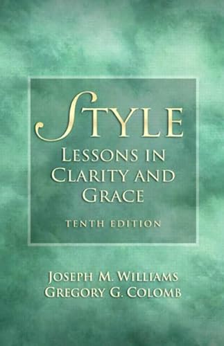 9780205747467: Style: Lessons in Clarity and Grace (10th Edition)