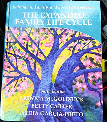 Imagen de archivo de The Expanded Family Life Cycle: Individual, Family, and Social Perspectives a la venta por ThriftBooks-Atlanta