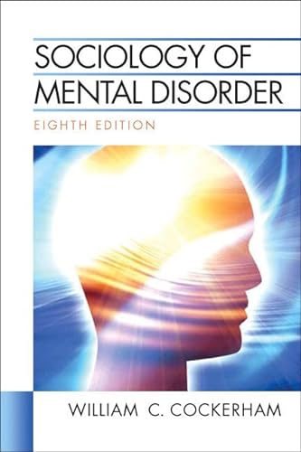 Beispielbild fr Sociology of Mental Disorder (8th Edition) zum Verkauf von Wonder Book