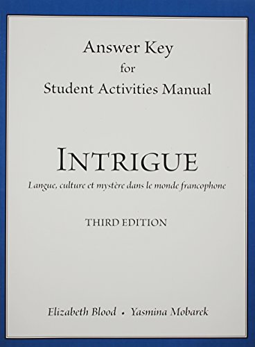 9780205748754: Student Activities Manual Intrigue: Langue, Culture Et Mystre Dans Le Monde Francophone