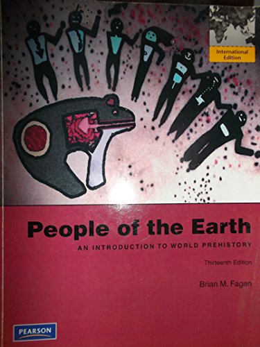 9780205750825: People of the Earth:An Introduction to World Prehistory: InternationalEdition