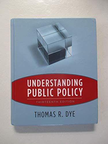 9780205757428: Understanding Public Policy: United States Edition