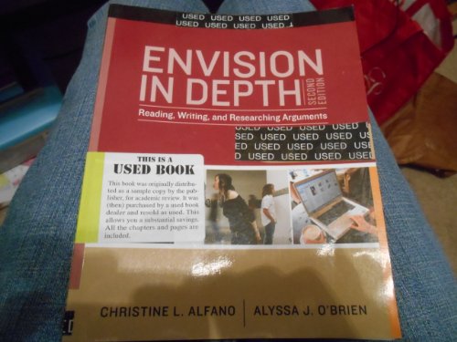 Stock image for Envision In Depth: Reading, Writing, and Researching Arguments for sale by BookHolders