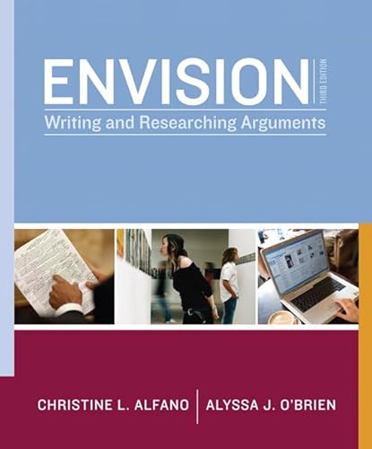 Beispielbild fr Envision: Writing and Researching Arguments zum Verkauf von ZBK Books