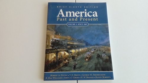 Beispielbild fr America Past and Present zum Verkauf von Better World Books: West