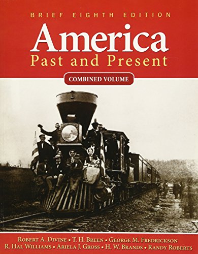 9780205760404: America Past and Present: Combined Volume