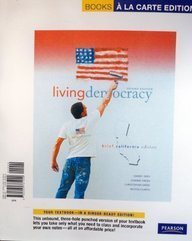 Stock image for Living Democracy, Brief California Edition, Books a la Carte Edition for sale by Books on the Boulevard