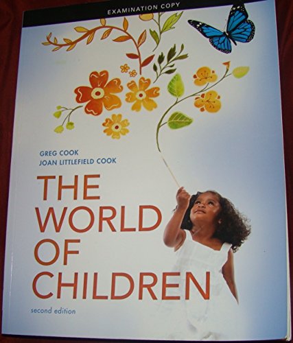 9780205762835: World of Children, Exam Version, Second Edition