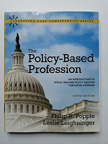 Beispielbild fr The Policy-Based Profession: An Introduction to Social Welfare Policy Analysis for Social Workers zum Verkauf von Wonder Book