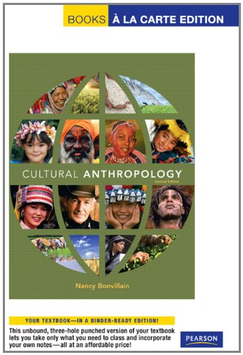 Cultural Anthropology: Books a La Carte Edition (9780205768417) by Bonvillain, Nancy
