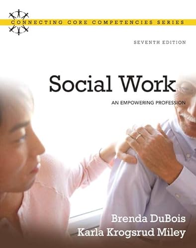 Stock image for Social Work: An Empowering Profession (Connecting Core Competencies) for sale by ThriftBooks-Dallas