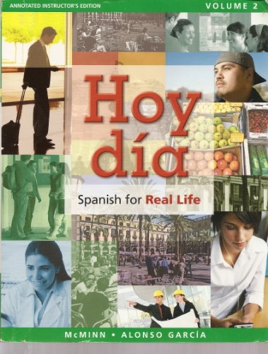 Imagen de archivo de Hoy Dia: Spanish for Real Life, Volume 2 (Annotated Instructor's Edition) a la venta por ThriftBooks-Dallas