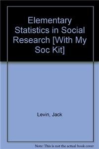 9780205770052: Elementary Statistics in Social Research + Mysockit