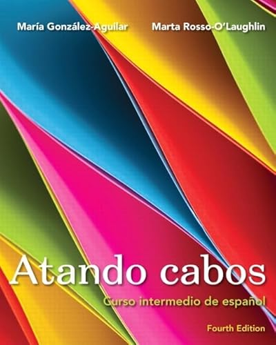 Beispielbild fr Atando cabos: Curso intermedio de espanol: Curso Intermedio de Espaol zum Verkauf von medimops