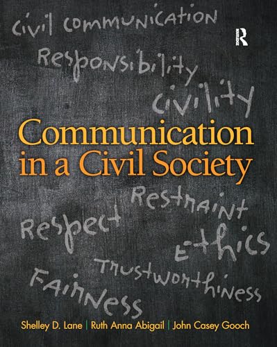 Beispielbild fr Communication in a Civil Society zum Verkauf von Hawking Books