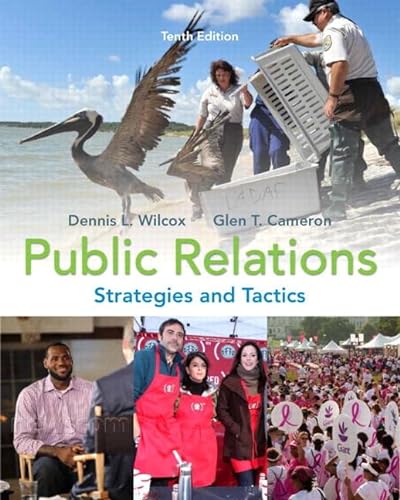 Beispielbild fr Public Relations: Strategies and Tactics (10th Edition) zum Verkauf von Off The Shelf