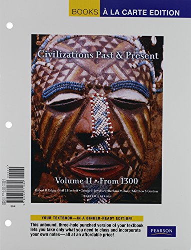 9780205771660: Civilizations Past & Present: Books a La Carte Edition