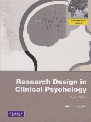Stock image for Research Design in Clinical Psychology : International Edition for sale by Better World Books