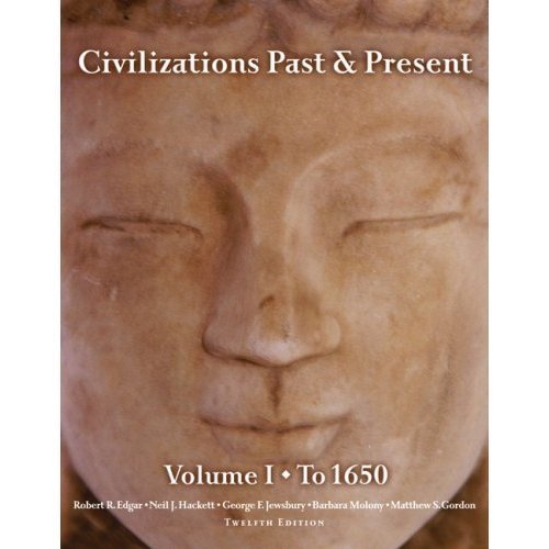 9780205774838: Civilizations Past & Present: To 1650 : Books a la Carte Edition