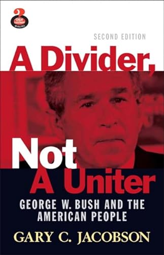 Divider, A, Not a Uniter (2nd Edition) (9780205776030) by Jacobson, Gary C.