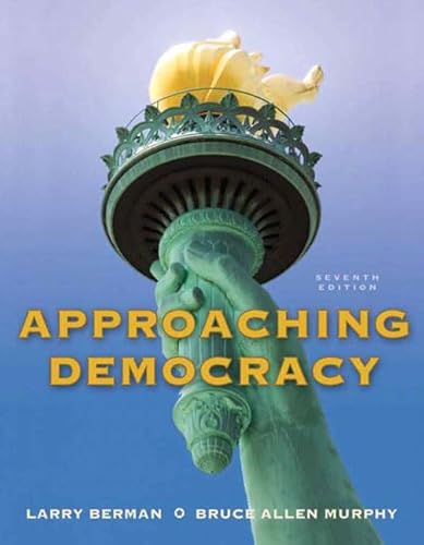 9780205778478: Approaching Democracy