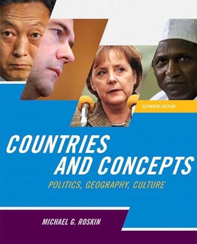 Countries and Concepts: Politics, Geography, Culture (9780205778720) by Roskin, Michael