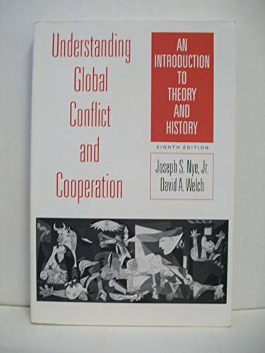 Beispielbild fr Understanding Global Conflict and Cooperation : An Introduction to Theory and History zum Verkauf von Better World Books