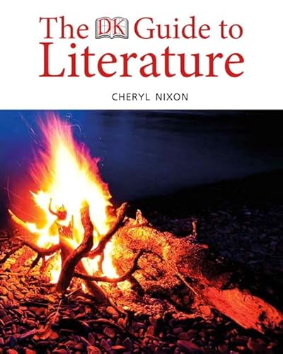 The DK Guide to Literature (9780205778843) by Nixon, Cheryl