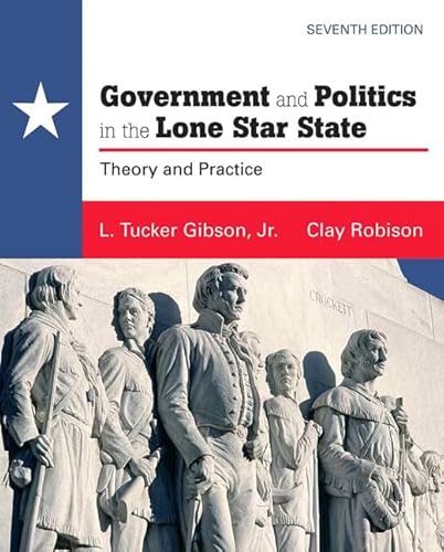 9780205779024: Government and Politics in the Lone Star State: Theory and Practice