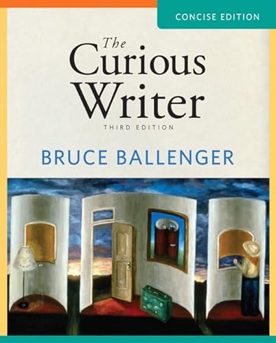 The Curious Writer, Concise Edition