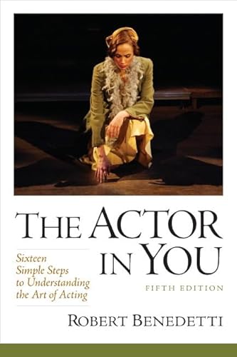 Beispielbild fr The Actor In You: Sixteen Simple Steps to Understanding the Art of Acting (5th Edition) zum Verkauf von BookHolders